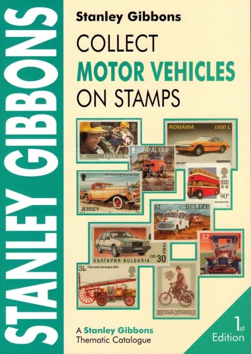 SG Stanley Gibbons Motor Vehicles on Stamp Catalogue 1st Edition Soft Cover