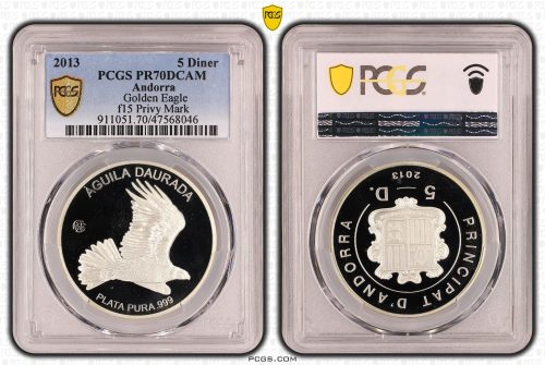 Andorra 5 Diners 2013 Golden Eagle F15 Privy Silver Proof PCGS PR70DCAM Top Pop 1/0 #8046