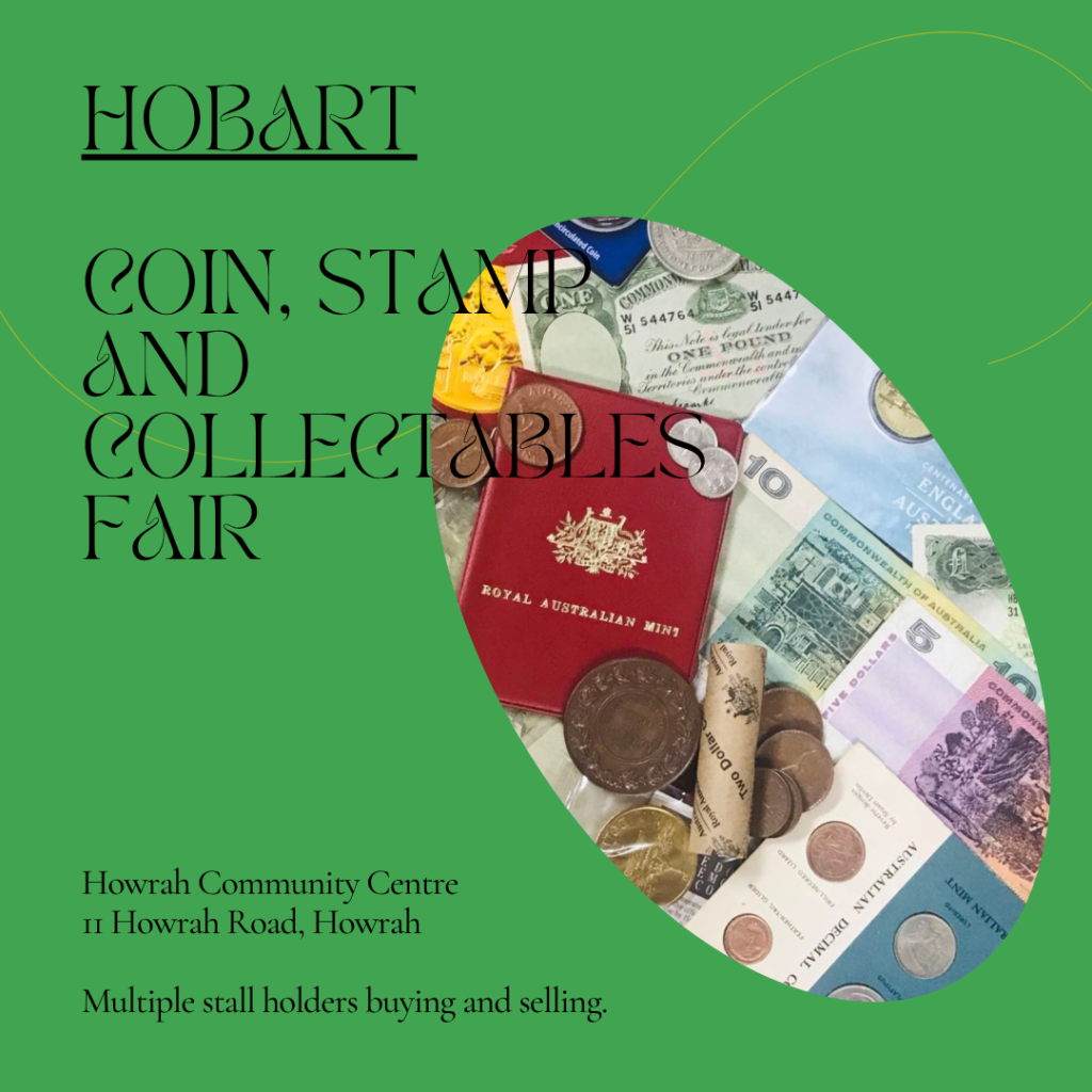 HOBART - Coin, Stamp & Collectable Fair