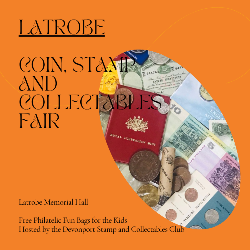 LATROBE - Winter Stamp, Coin & Colllectables Fair